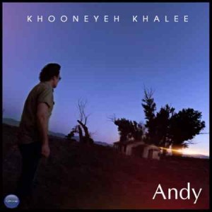 Andy - Khooneye Khalee