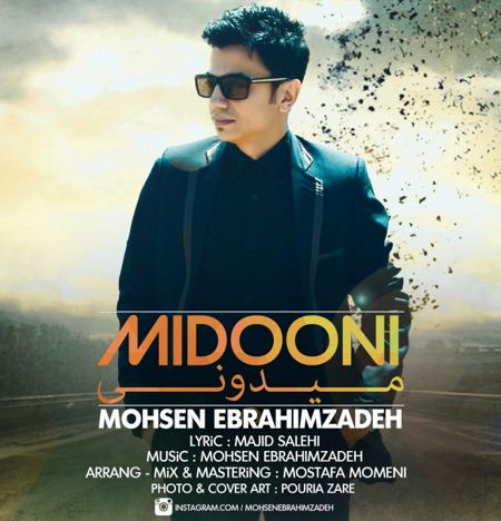 Mohsen Ebrahimzadeh - Midooni