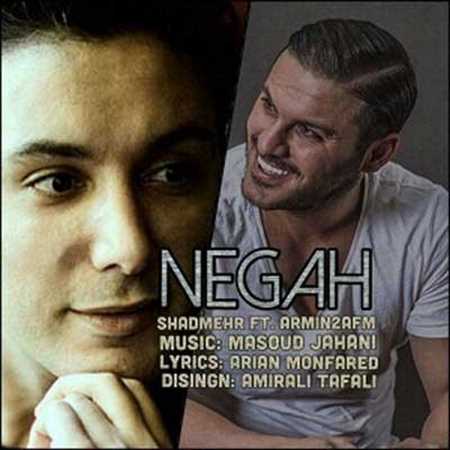 Shadmehr Aghili & Armin 2AFM - Negah