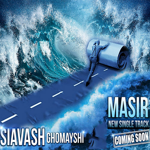 Siavash-Ghomayshi-Masir